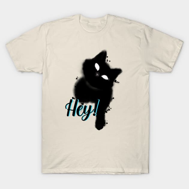 Black cat: hey! T-Shirt by Blacklinesw9